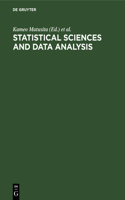 Statistical Sciences and Data Analysis