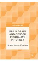 Brain Drain and Gender Inequality in Turkey