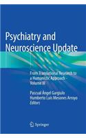 Psychiatry and Neuroscience Update