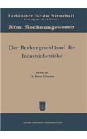 Der Buchungsschlüssel für Industriebetriebe