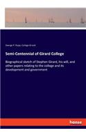 Semi-Centennial of Girard College