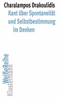 Kant Uber Spontaneitat Und Selbstbestimmung Im Denken