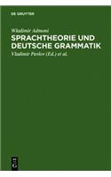 Sprachtheorie und deutsche Grammatik