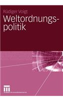 Weltordnungspolitik