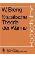 Statistische Theorie der Warme