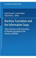 Machine Translation and the Information Soup