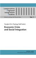 Economic Crisis and Social Integration