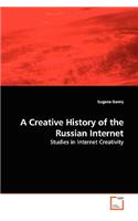 Creative History of the Russian Internet