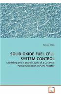 Solid Oxide Fuel Cell System Control