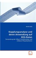 Kopplungsanalyse und deren Anwendung auf EEG-Daten: (German)
