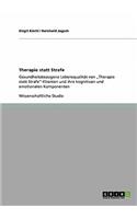 Therapie statt Strafe