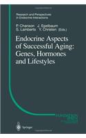 Endocrine Aspects of Successful Aging: Genes, Hormones and Lifestyles