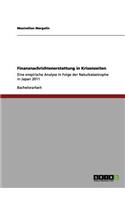 Finanznachrichtenerstattung in Krisenzeiten: Eine empirische Analyse in Folge der Naturkatastrophe in Japan 2011