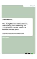 Was Multiplikatoren leisten können. Verankerung und Verbreitung von 
