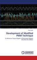 Development of Modified PWM Technique