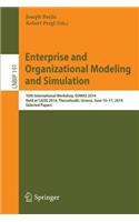 Enterprise and Organizational Modeling and Simulation
