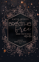 Breathe Free