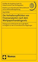 Die Verhaltenspflichten Von Finanzanalysten Nach Dem Wertpapierhandelsgesetz