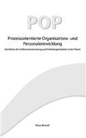 Prozessorientierte Organisations- und Personalentwicklung POP