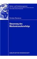 Steuerung des Markentransfererfolgs: (Marken- und Produktmanagement)