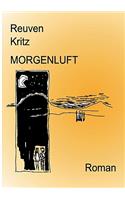 Morgenluft: (German)