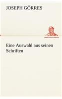 Eine Auswahl Aus Seinen Schriften