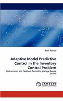 Adaptive Model Predictive Control in the Inventory Control Problem