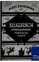 Sijawusch - Persische Sagen