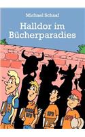 Halldor im Bücherparadies: (German)