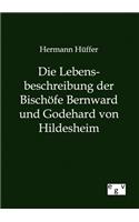 Lebensbeschreibung der Bischöfe Bernward und Godehard von Hildesheim