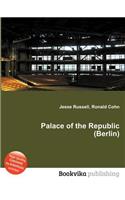 Palace of the Republic (Berlin)