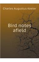 Bird notes afield