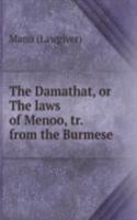 Damathat, or The laws of Menoo