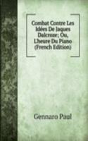 Combat Contre Les Idees De Jaques Dalcroze
