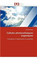 Cellules Photovoltaïques Organiques