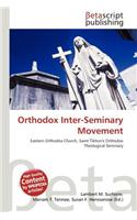 Orthodox Inter-Seminary Movement: (English)