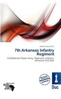 7th Arkansas Infantry Regiment: (English)