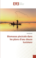 Biomasse piscicole dans les plans d'eau douce tunisiens