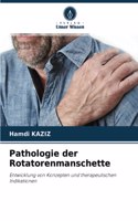 Pathologie der Rotatorenmanschette