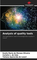 Analysis of quality tools