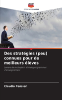 Des stratégies (peu) connues pour de meilleurs élèves
