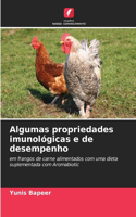 Algumas propriedades imunológicas e de desempenho