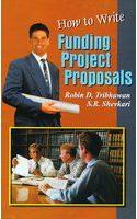 How to Write Funding Project Proposals