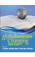 Global Education System and Changing Social Arena