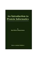 An Introduction to Protein Informatics: Computer Science &amp;amp; Engineering