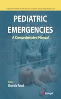 PEDIATRIC EMERGENCIES: A Comprehensive Manual