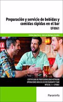 Preparacion y servicio de bebidas y comidas rapidas en el bar