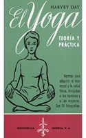 481. EL YOGA: TEORIA Y PRACTICA. RCA.