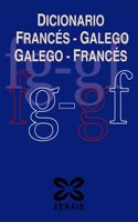 Dicionario FrancTs-Galego Galego-FrancTs / French-Galician Dictionary