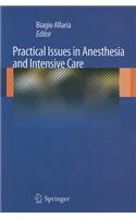 Practical Issues in Anesthesia and Intensive Care